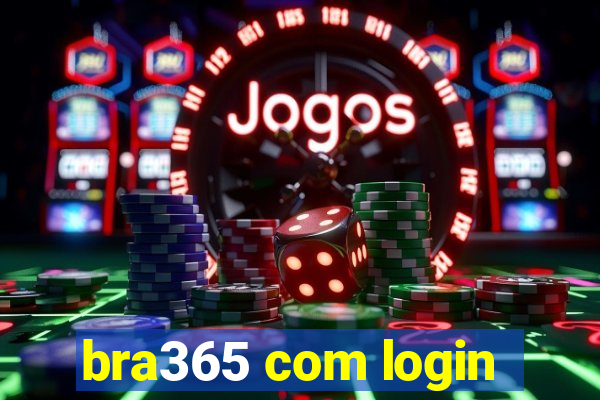 bra365 com login